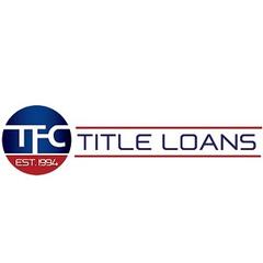 TFC Title Loans Anaheim CA